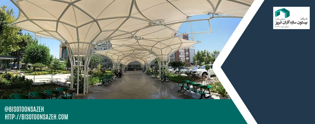 اجزای تشکیل دهنده سازه های چادری